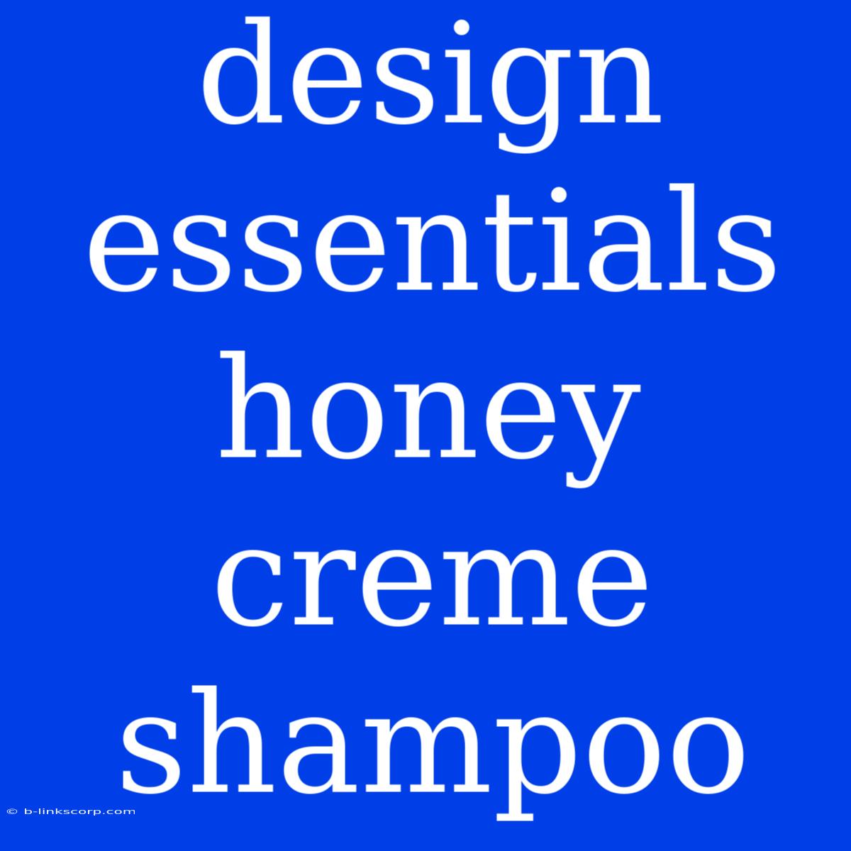 Design Essentials Honey Creme Shampoo