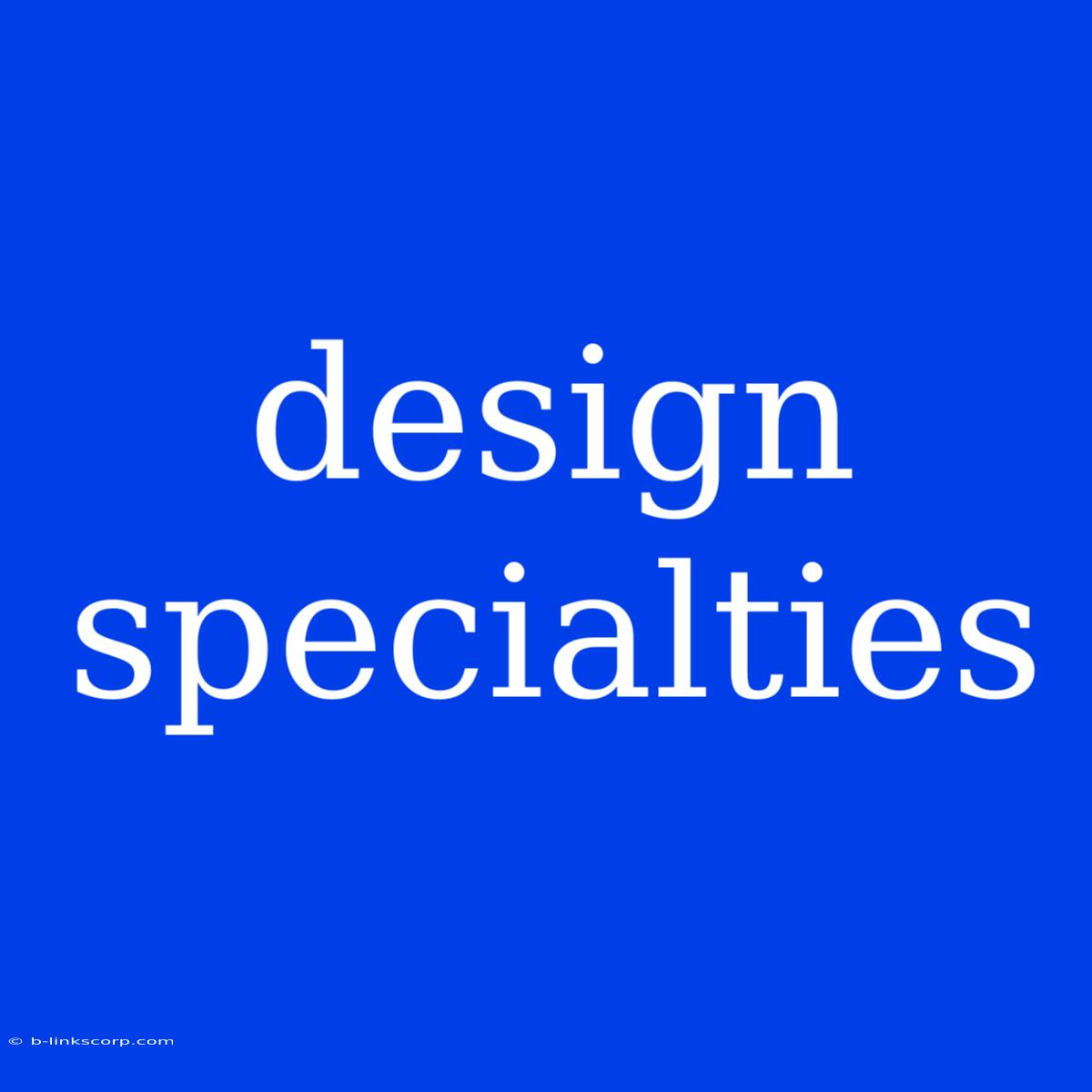 Design Specialties