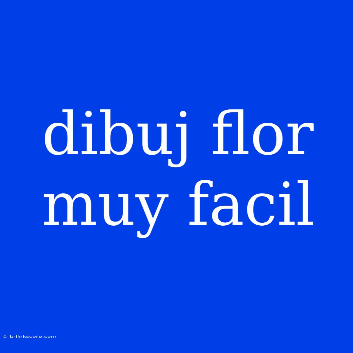 Dibuj Flor Muy Facil