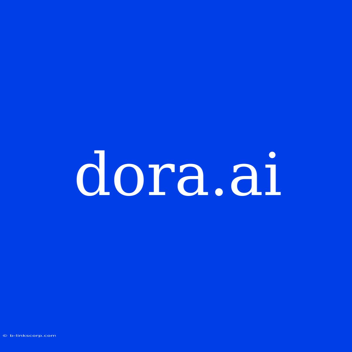 Dora.ai