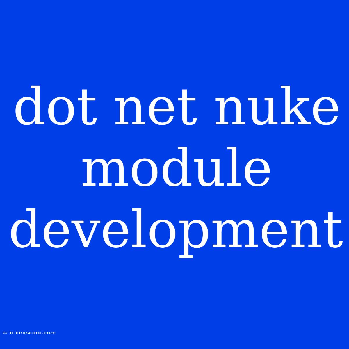 Dot Net Nuke Module Development