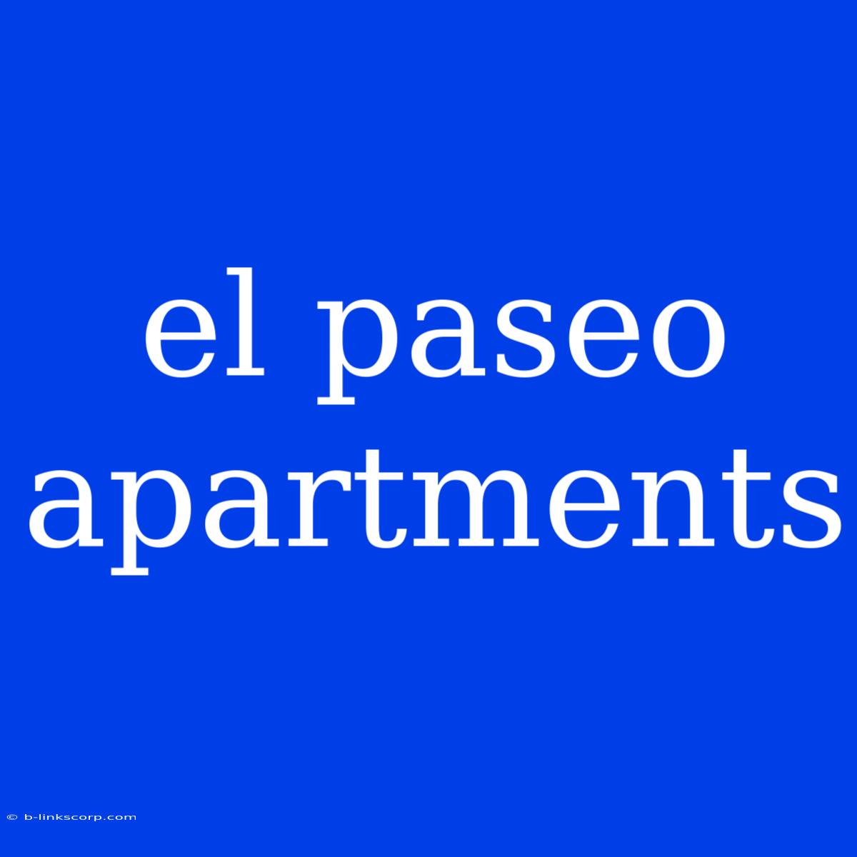 El Paseo Apartments