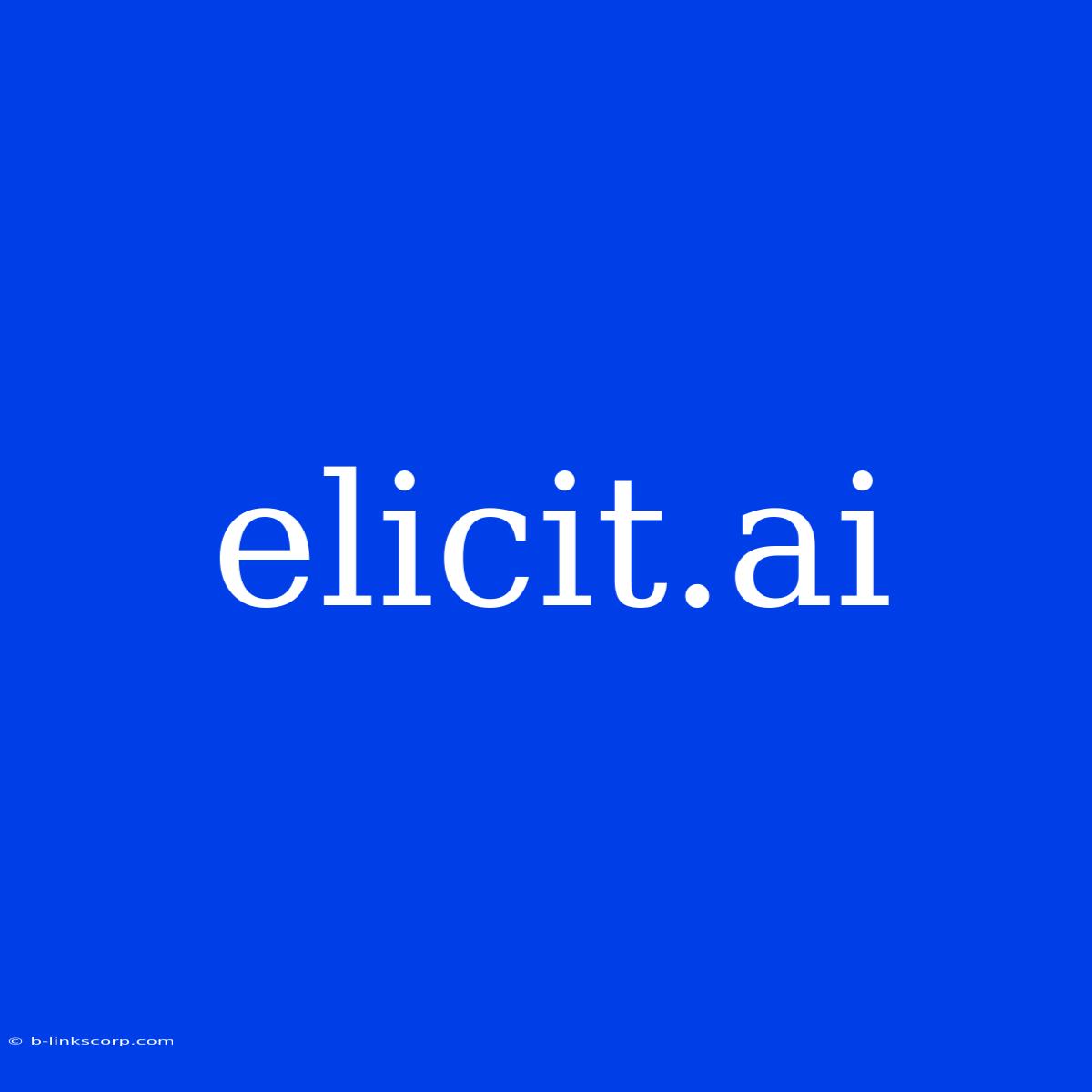 Elicit.ai