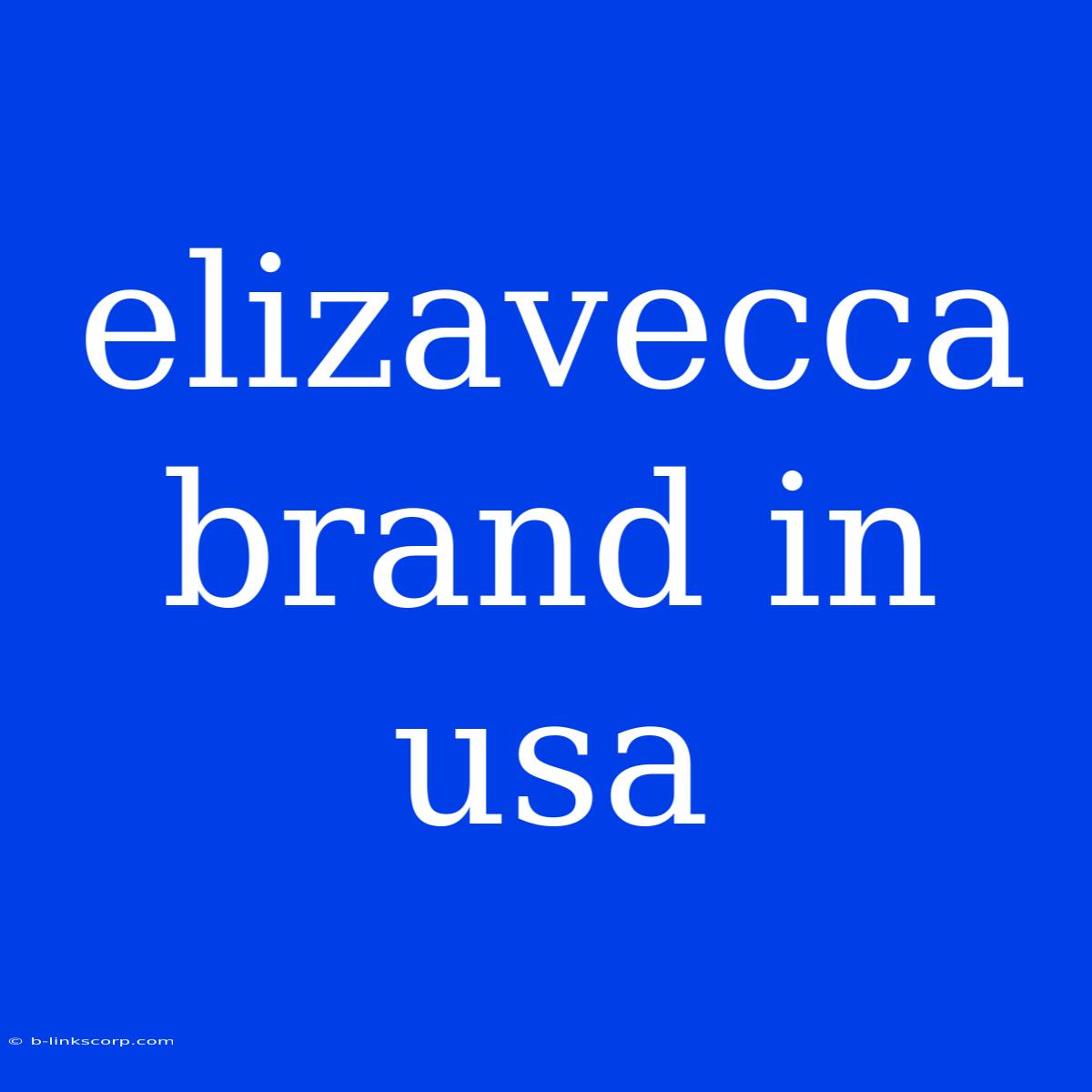 Elizavecca Brand In Usa