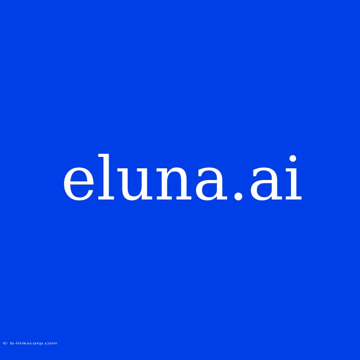 Eluna.ai