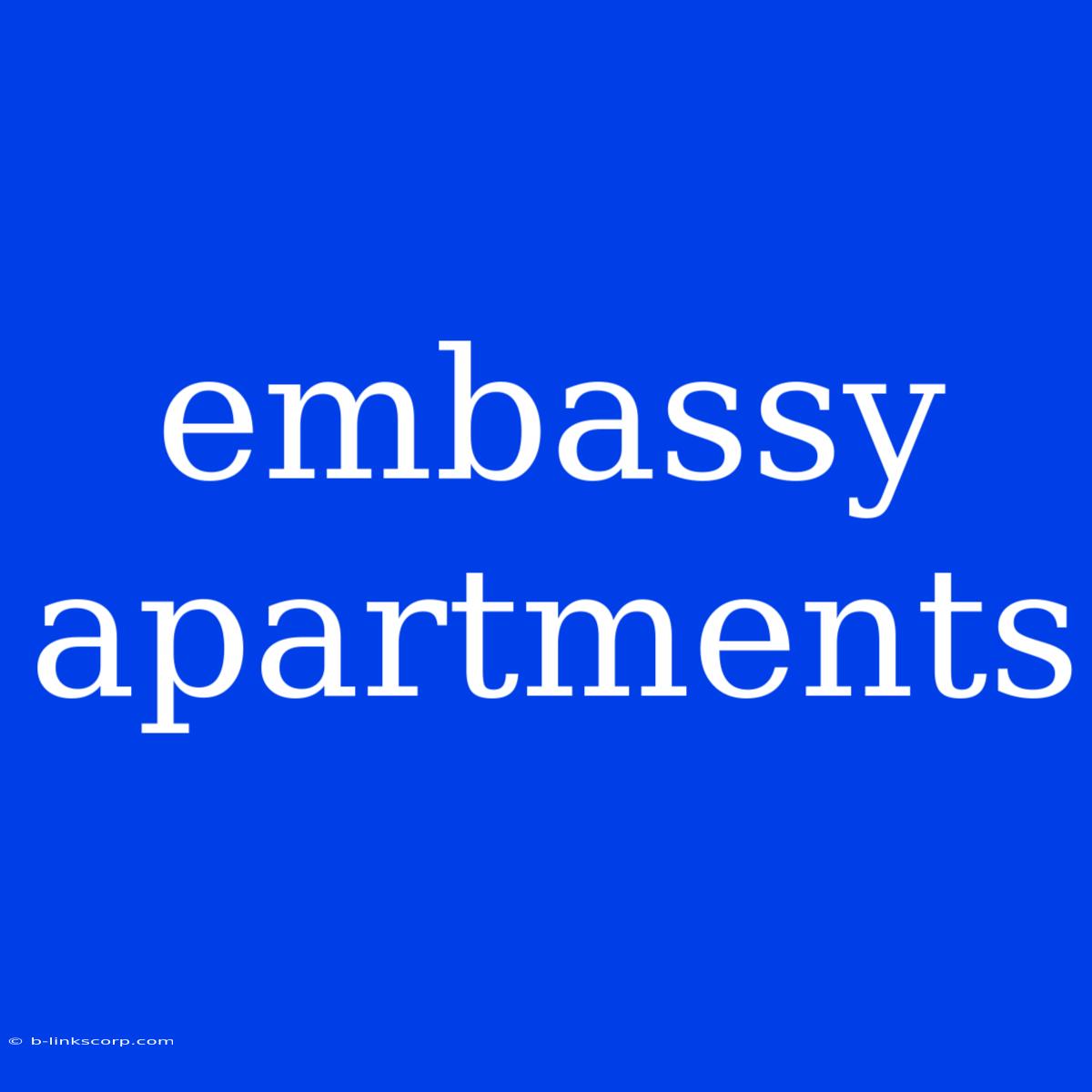 Embassy Apartments