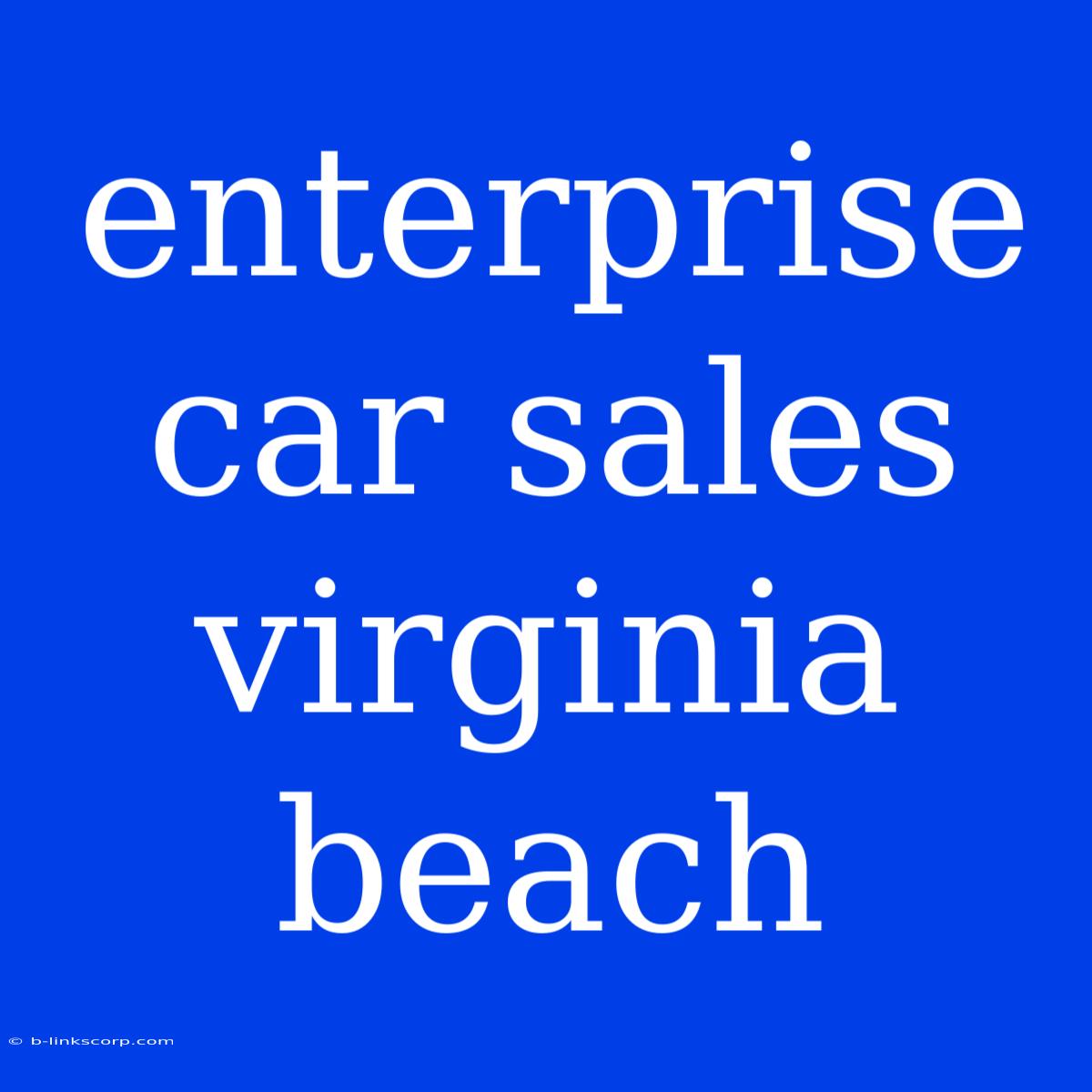 Enterprise Car Sales Virginia Beach