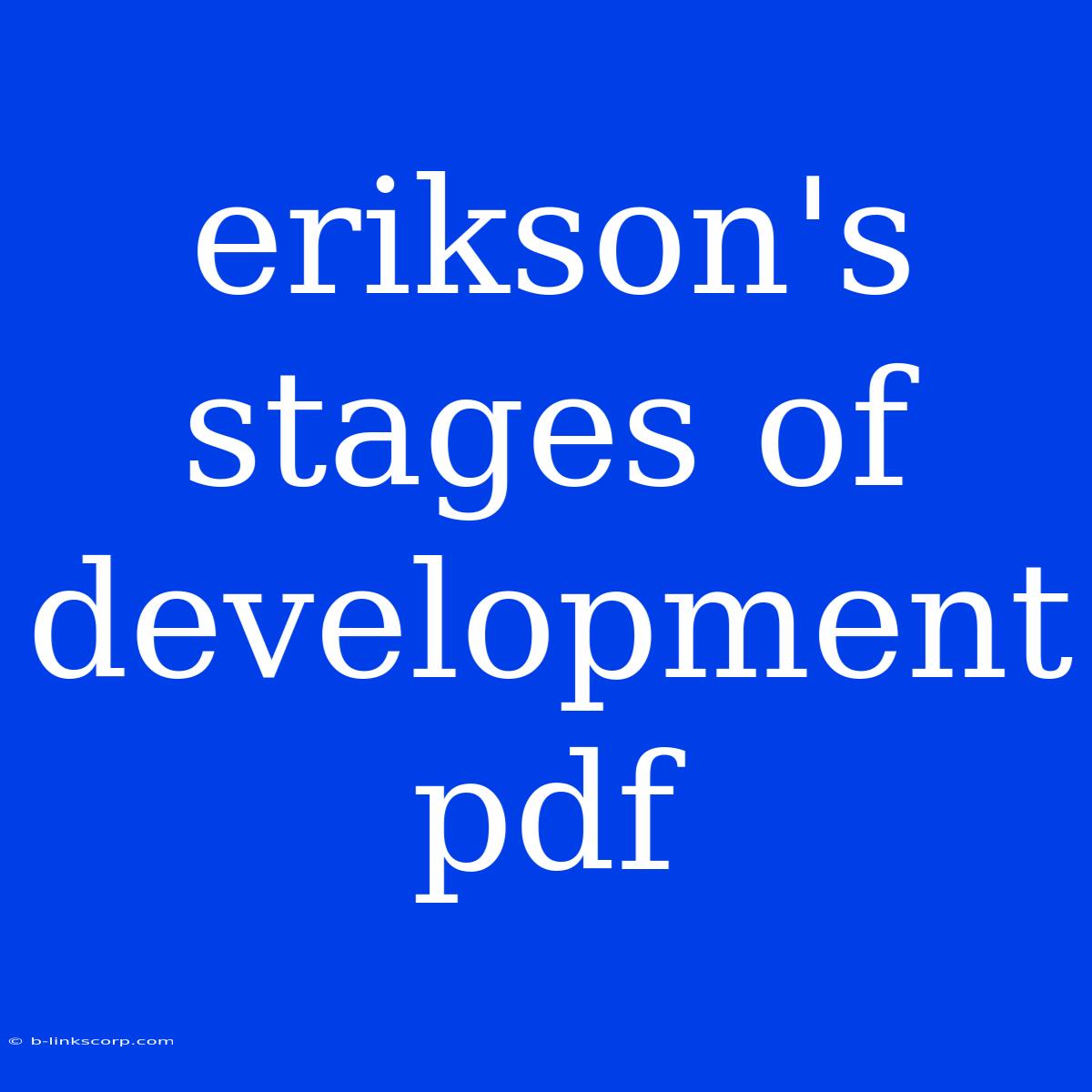 Erikson's Stages Of Development Pdf