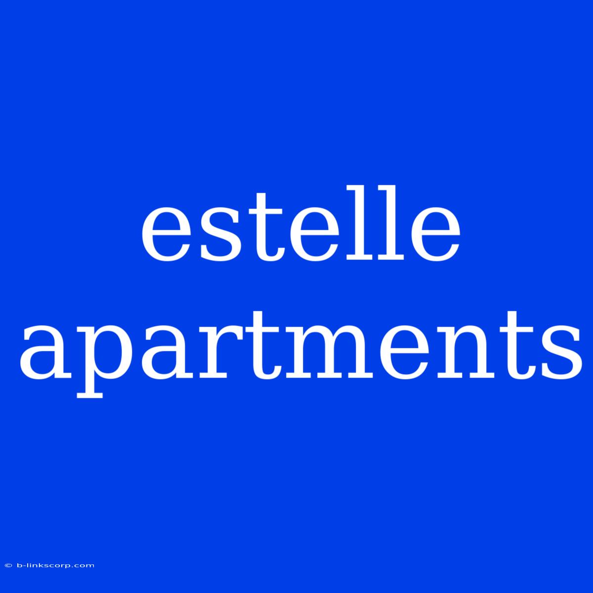 Estelle Apartments