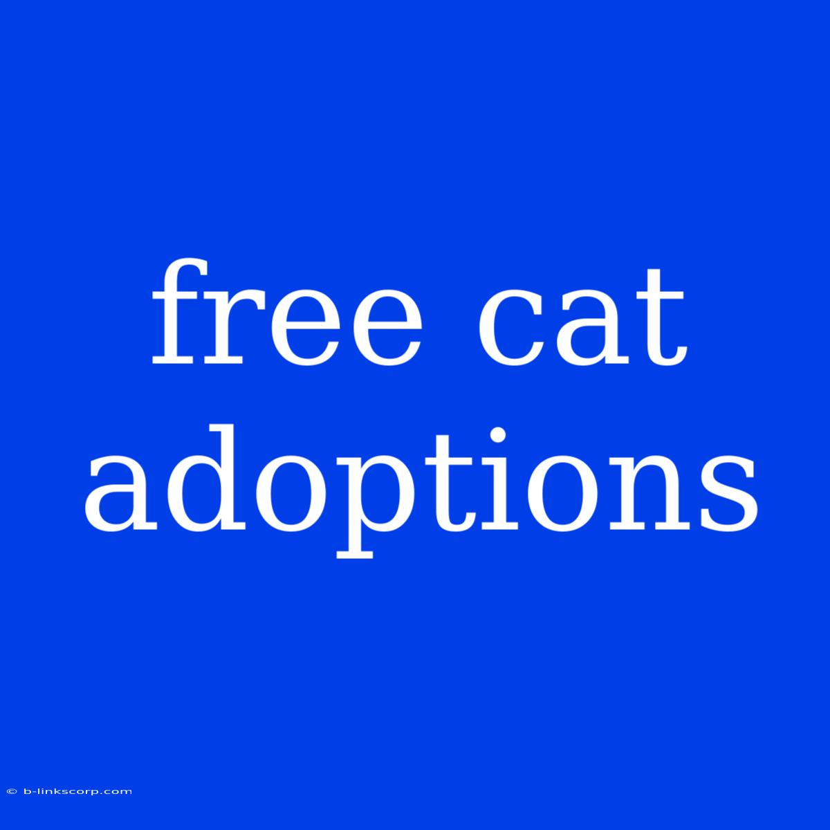 Free Cat Adoptions