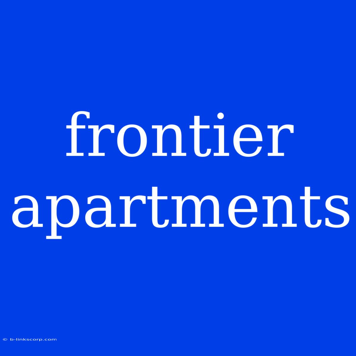 Frontier Apartments