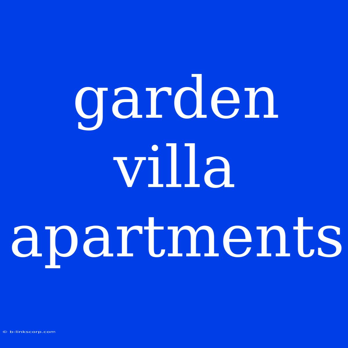 Garden Villa Apartments