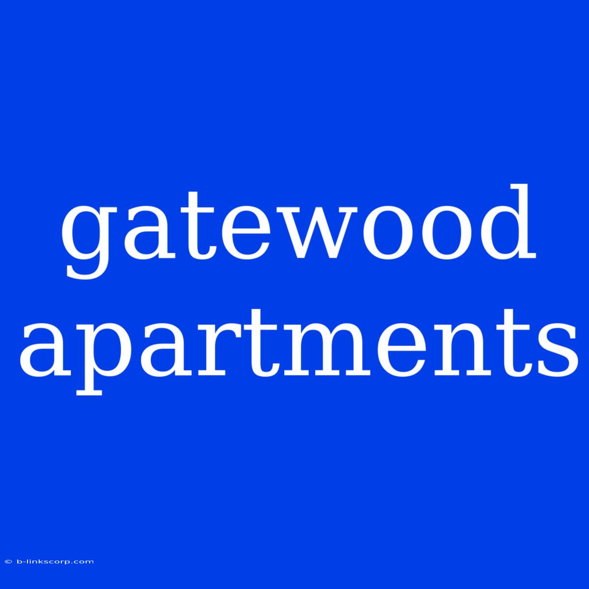 Gatewood Apartments