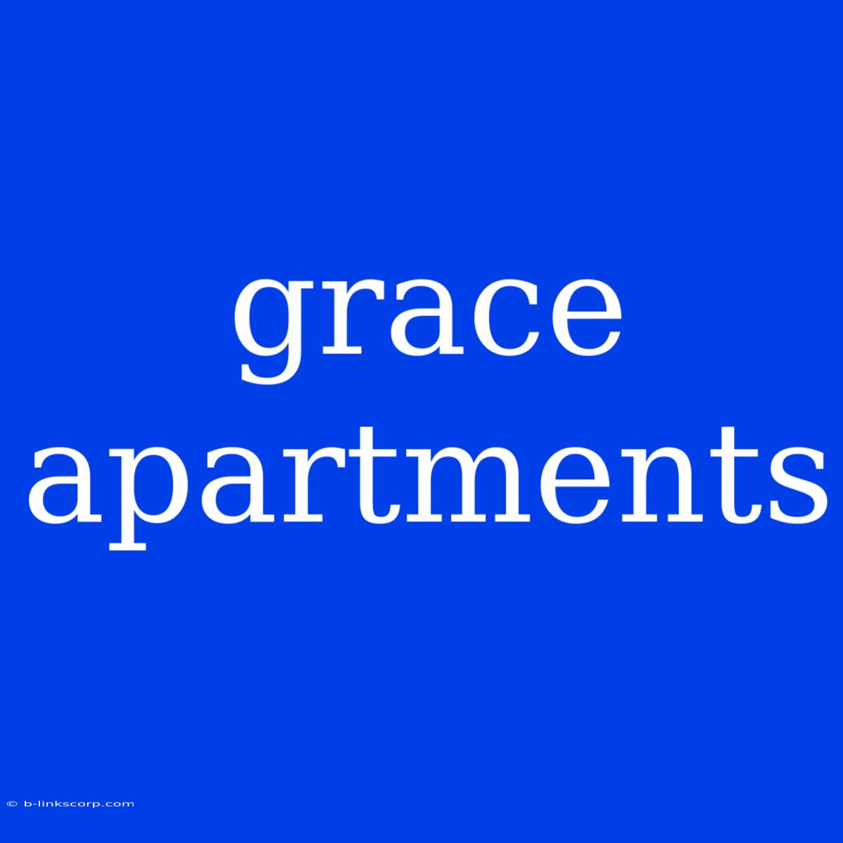 Grace Apartments