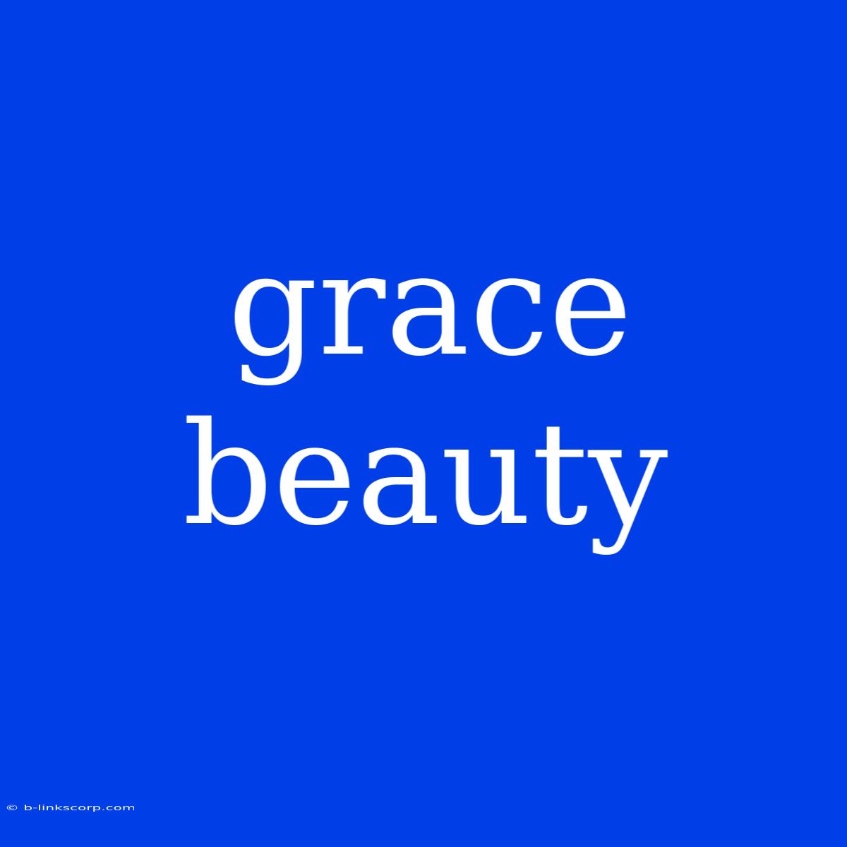 Grace Beauty