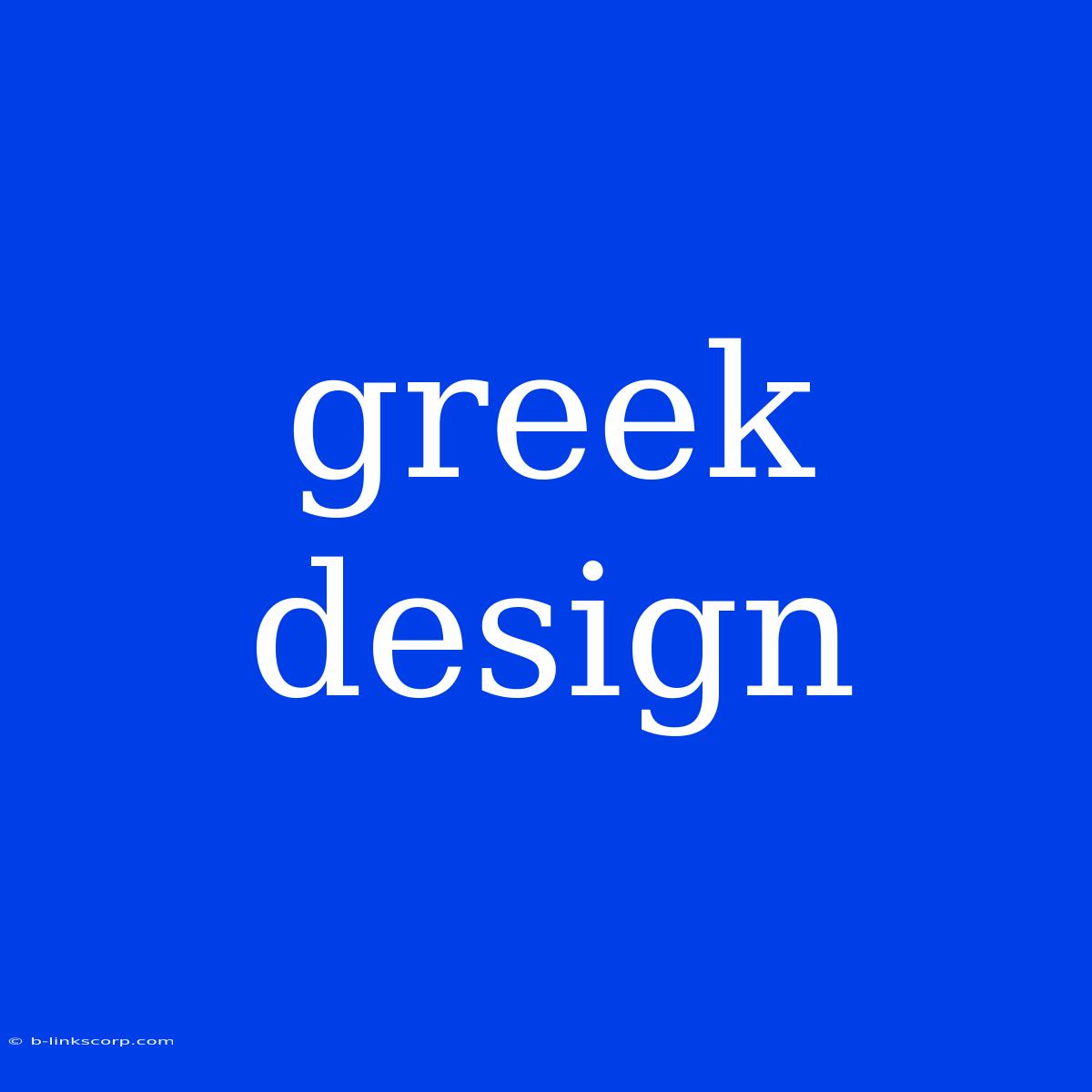 Greek Design