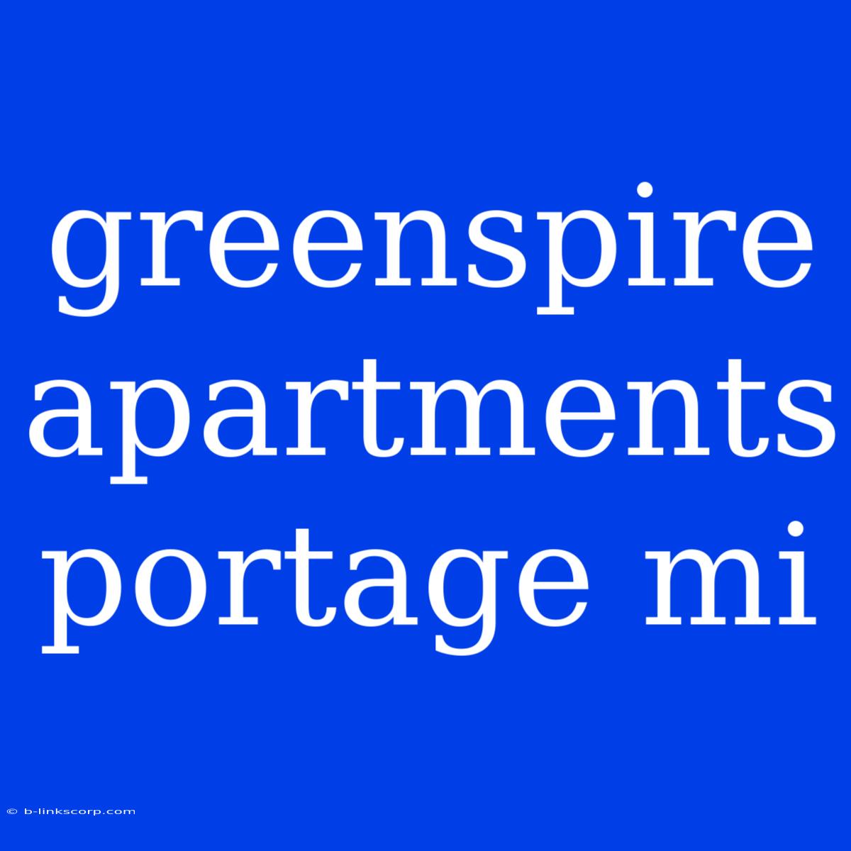 Greenspire Apartments Portage Mi