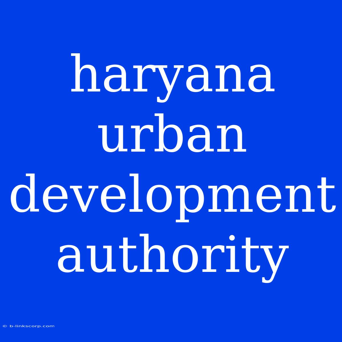 Haryana Urban Development Authority