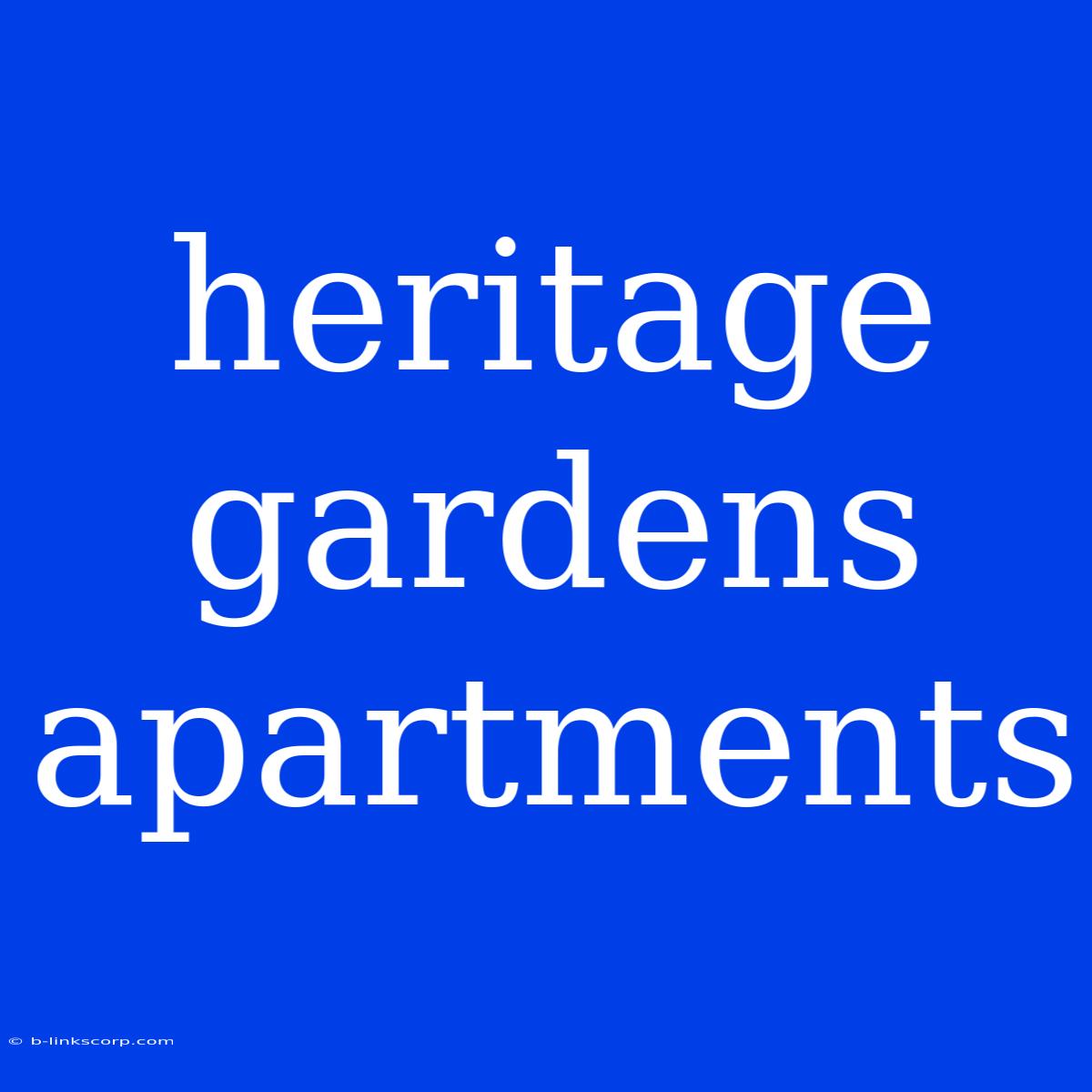 Heritage Gardens Apartments