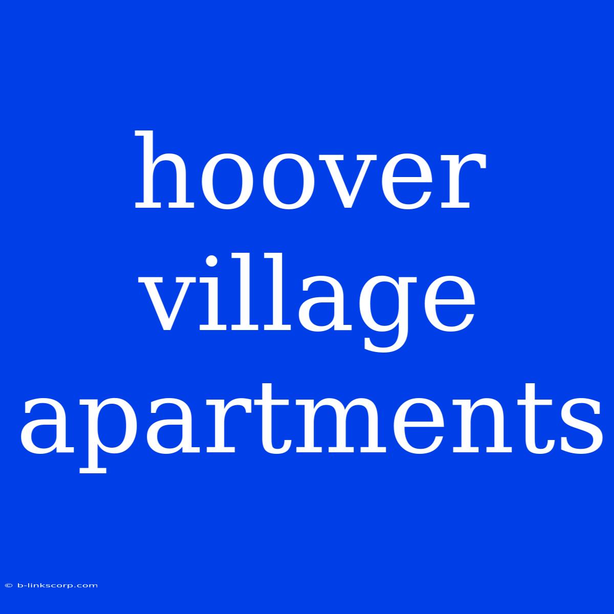 Hoover Village Apartments