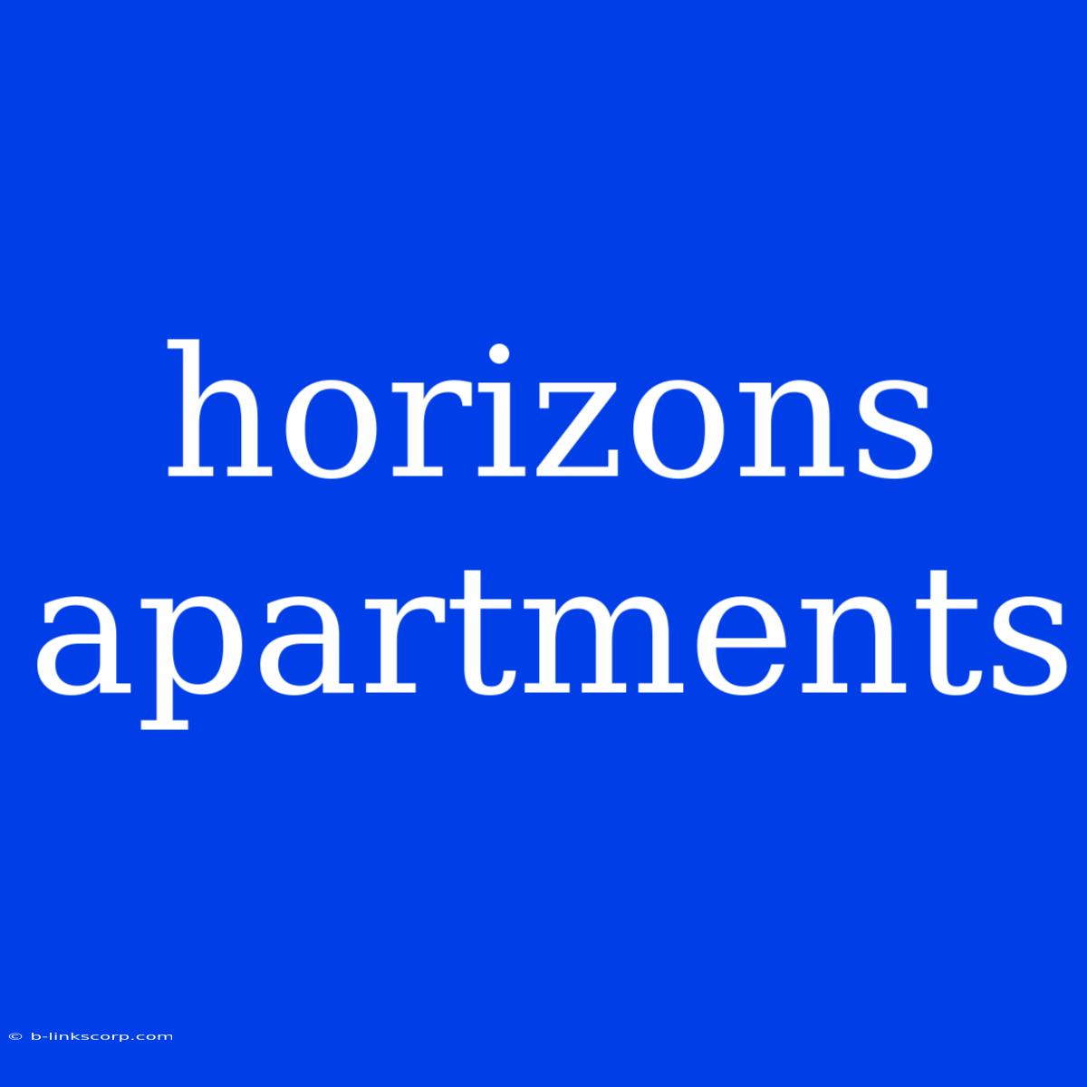 Horizons Apartments