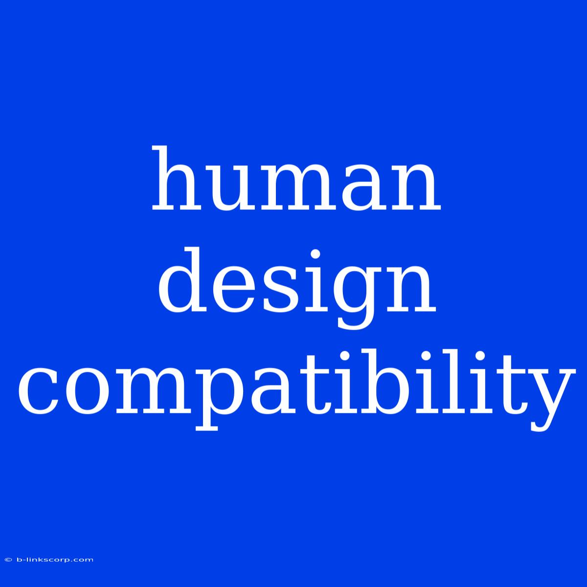 Human Design Compatibility