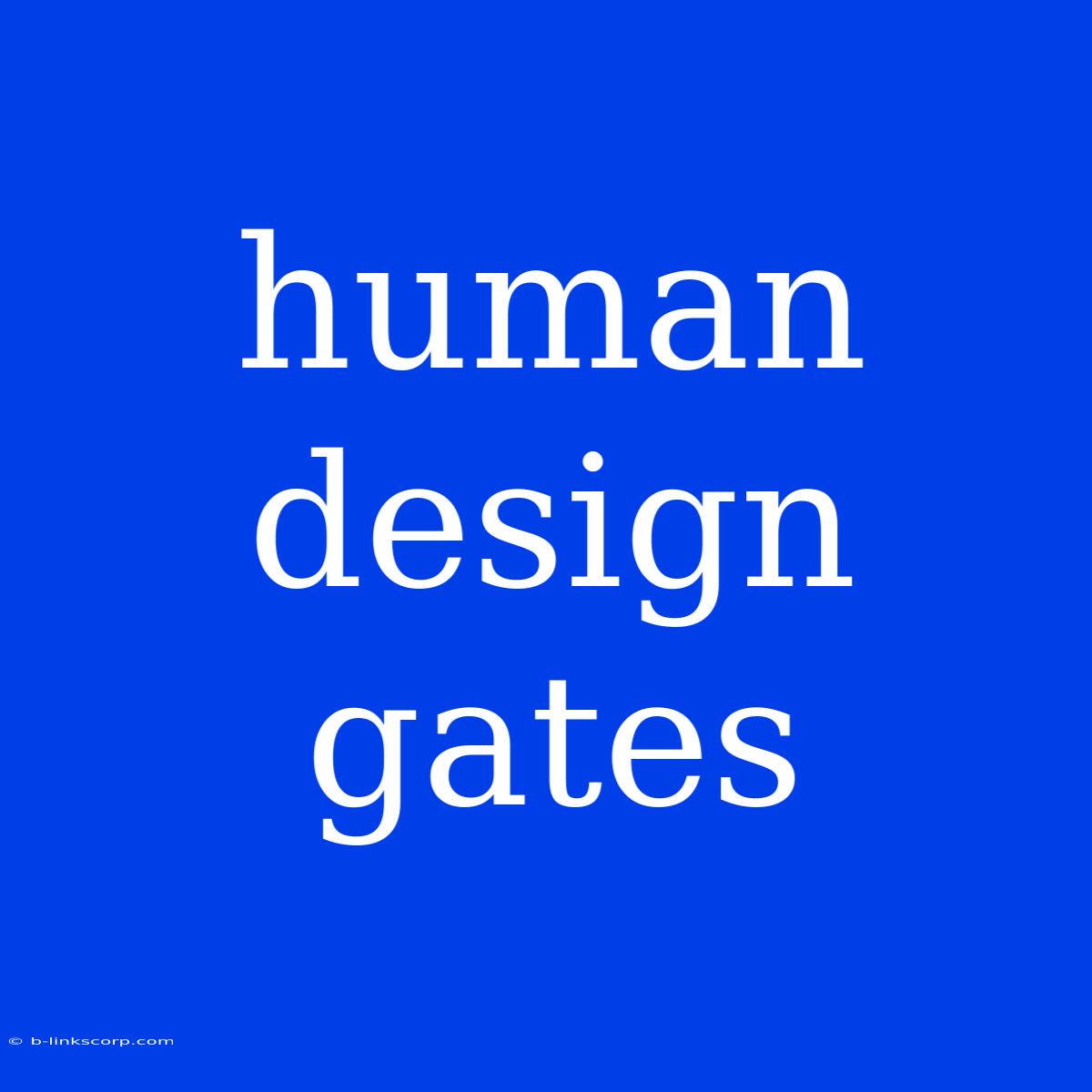 Human Design Gates