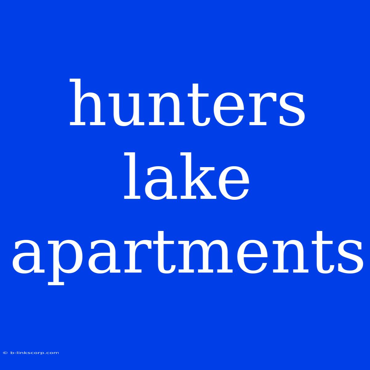 Hunters Lake Apartments