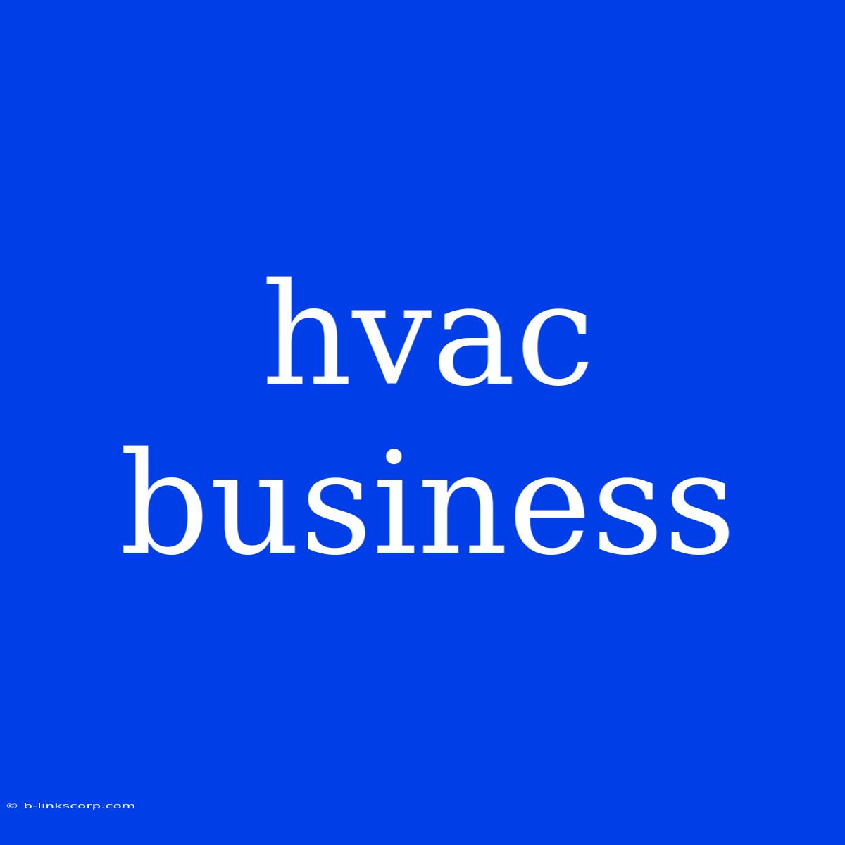 Hvac Business