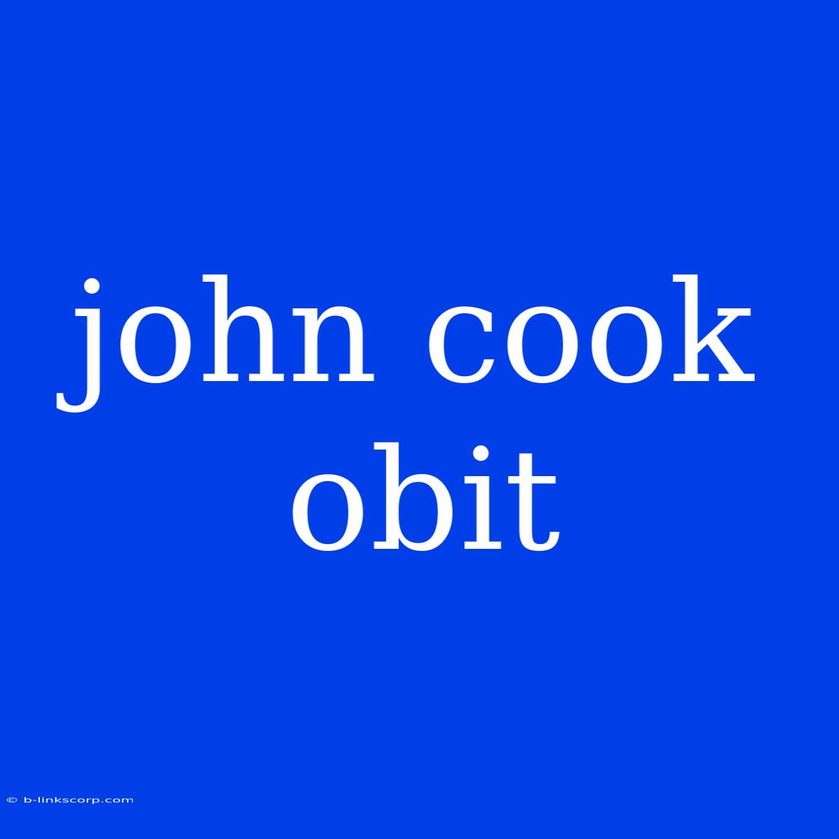 John Cook Obit