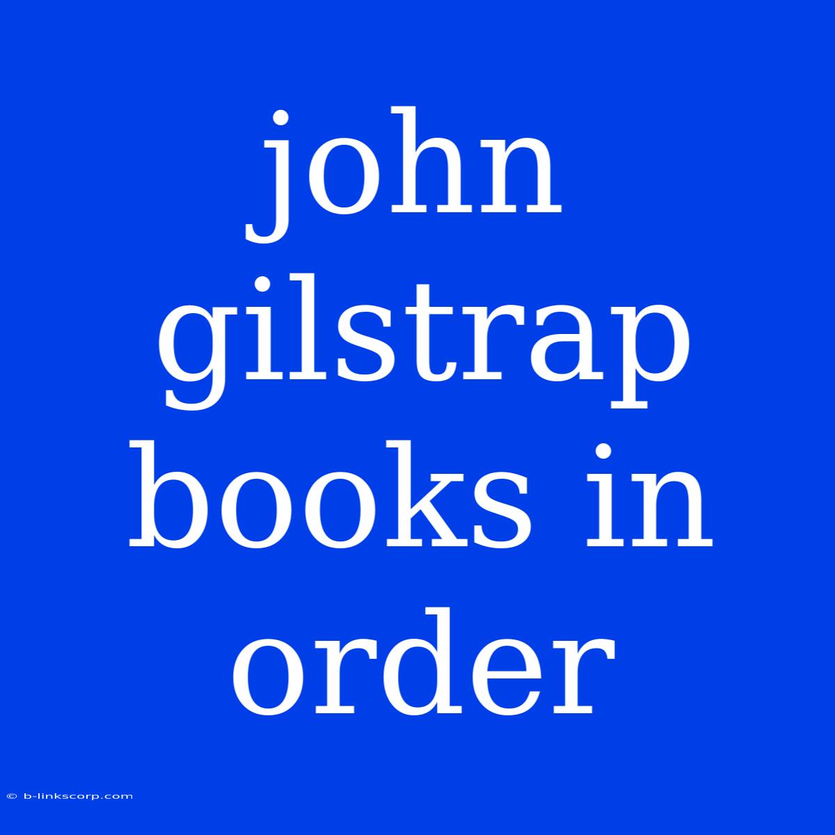 John Gilstrap Books In Order