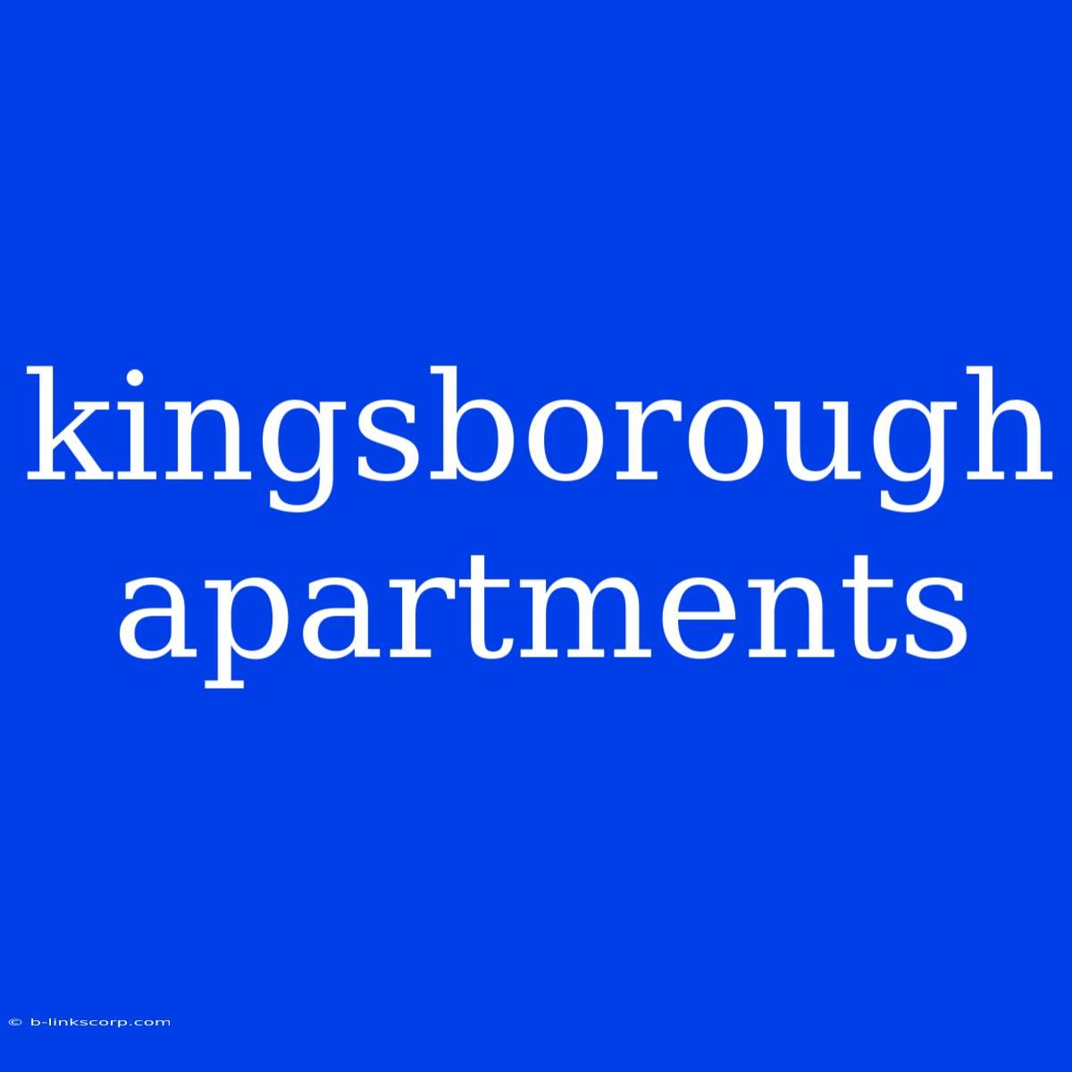 Kingsborough Apartments