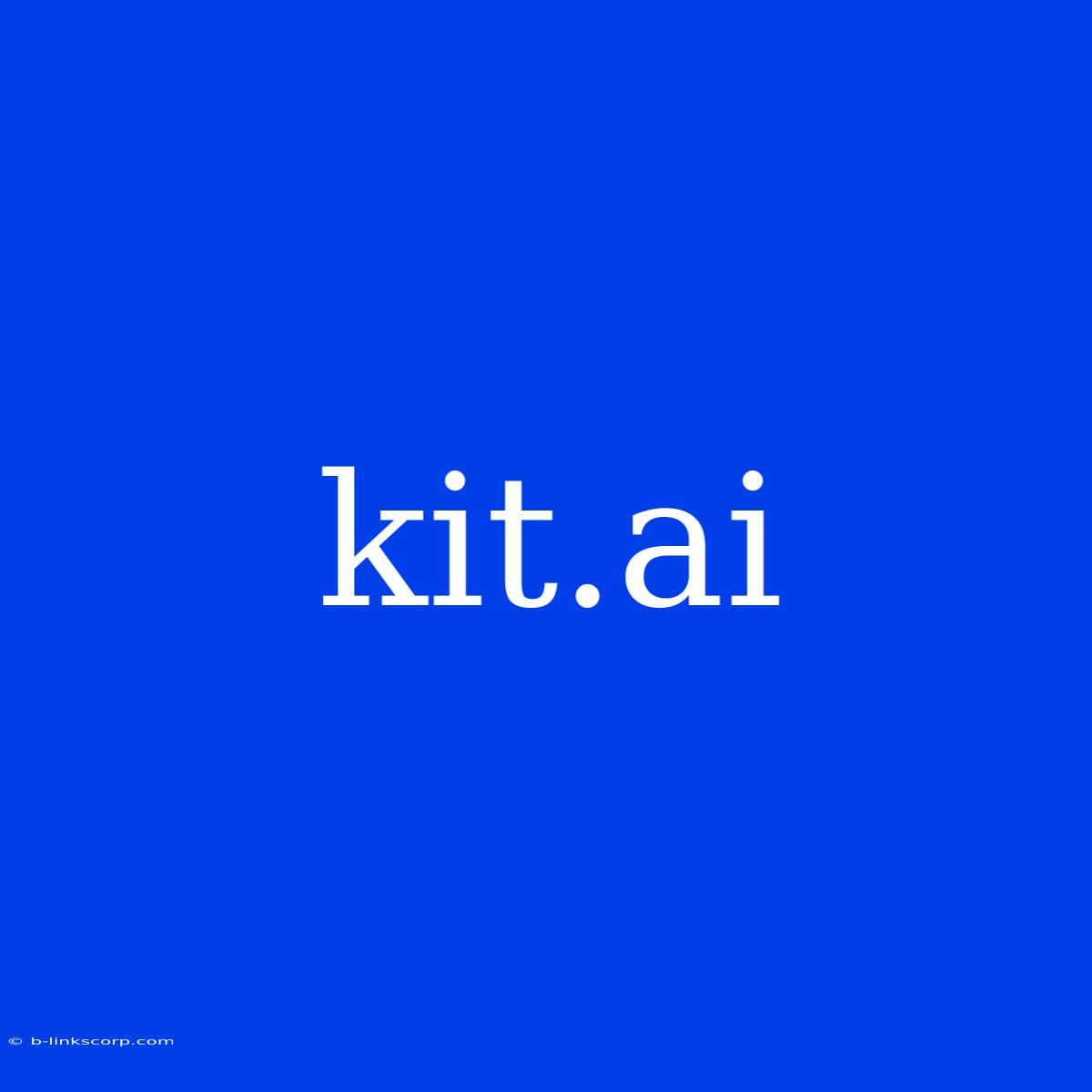 Kit.ai