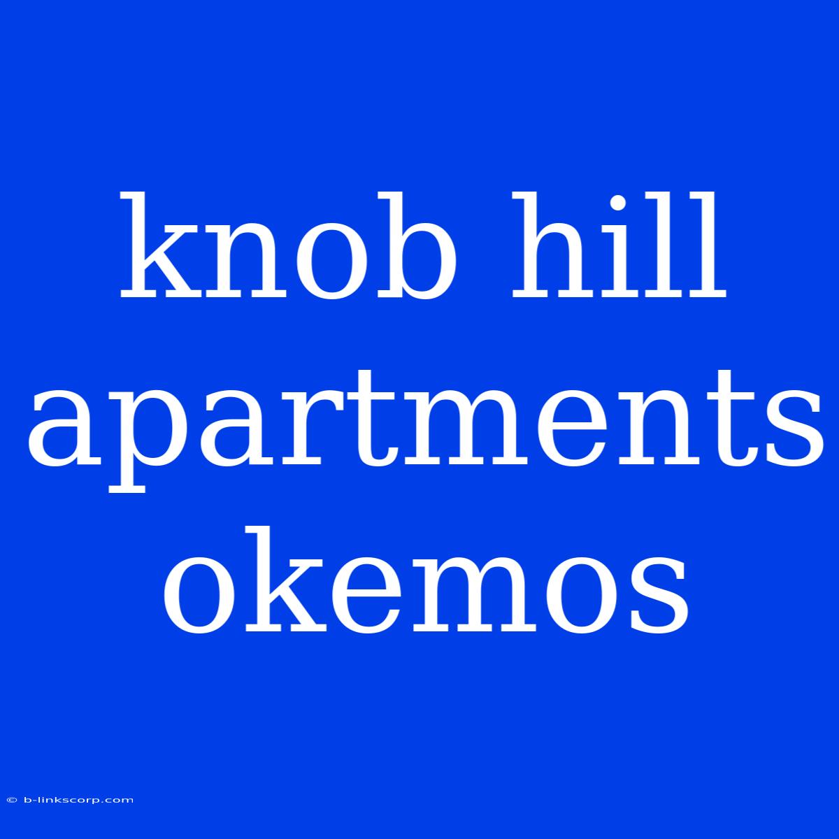 Knob Hill Apartments Okemos