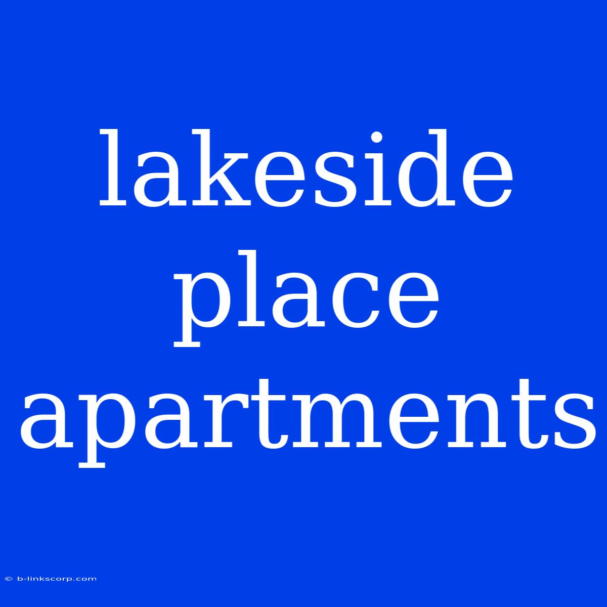 Lakeside Place Apartments