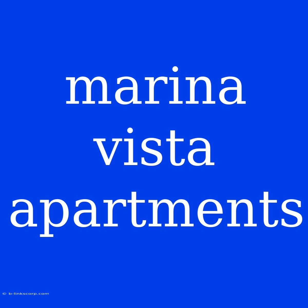 Marina Vista Apartments