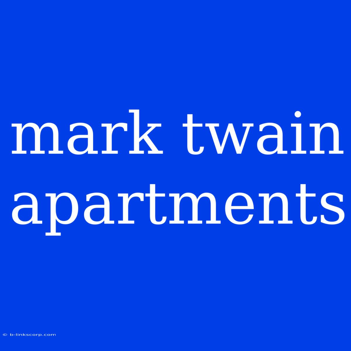 Mark Twain Apartments