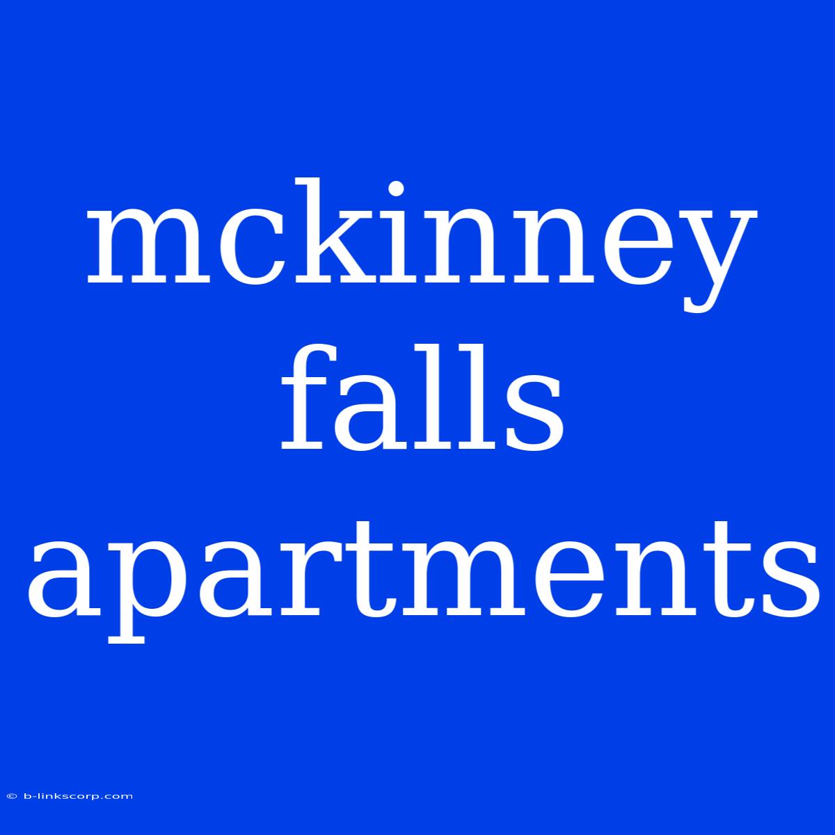 Mckinney Falls Apartments