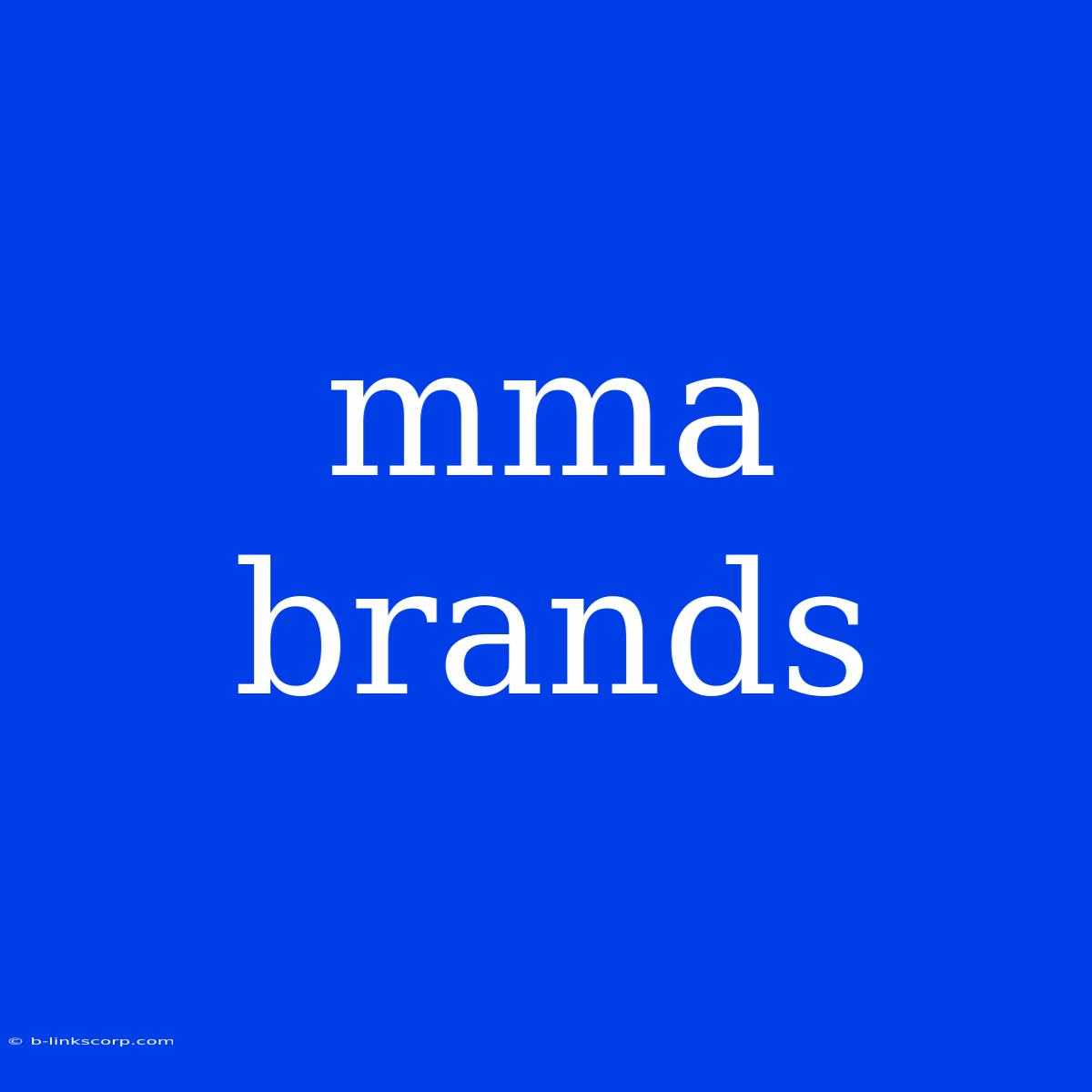 Mma Brands