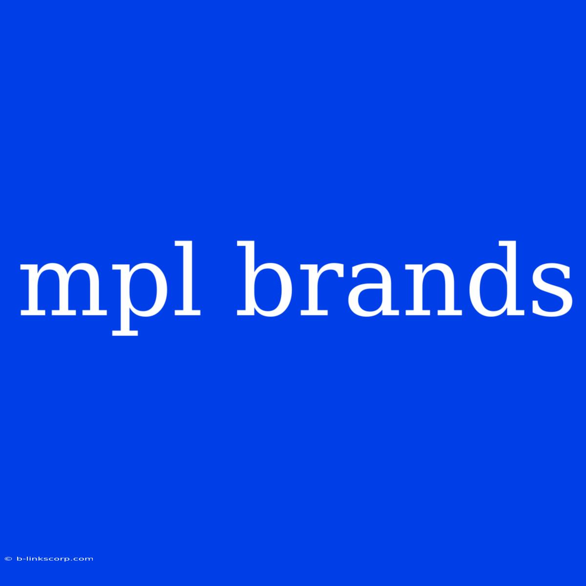 Mpl Brands