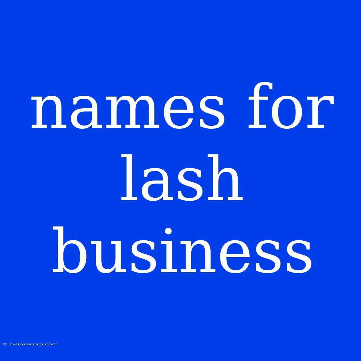 Names For Lash Business