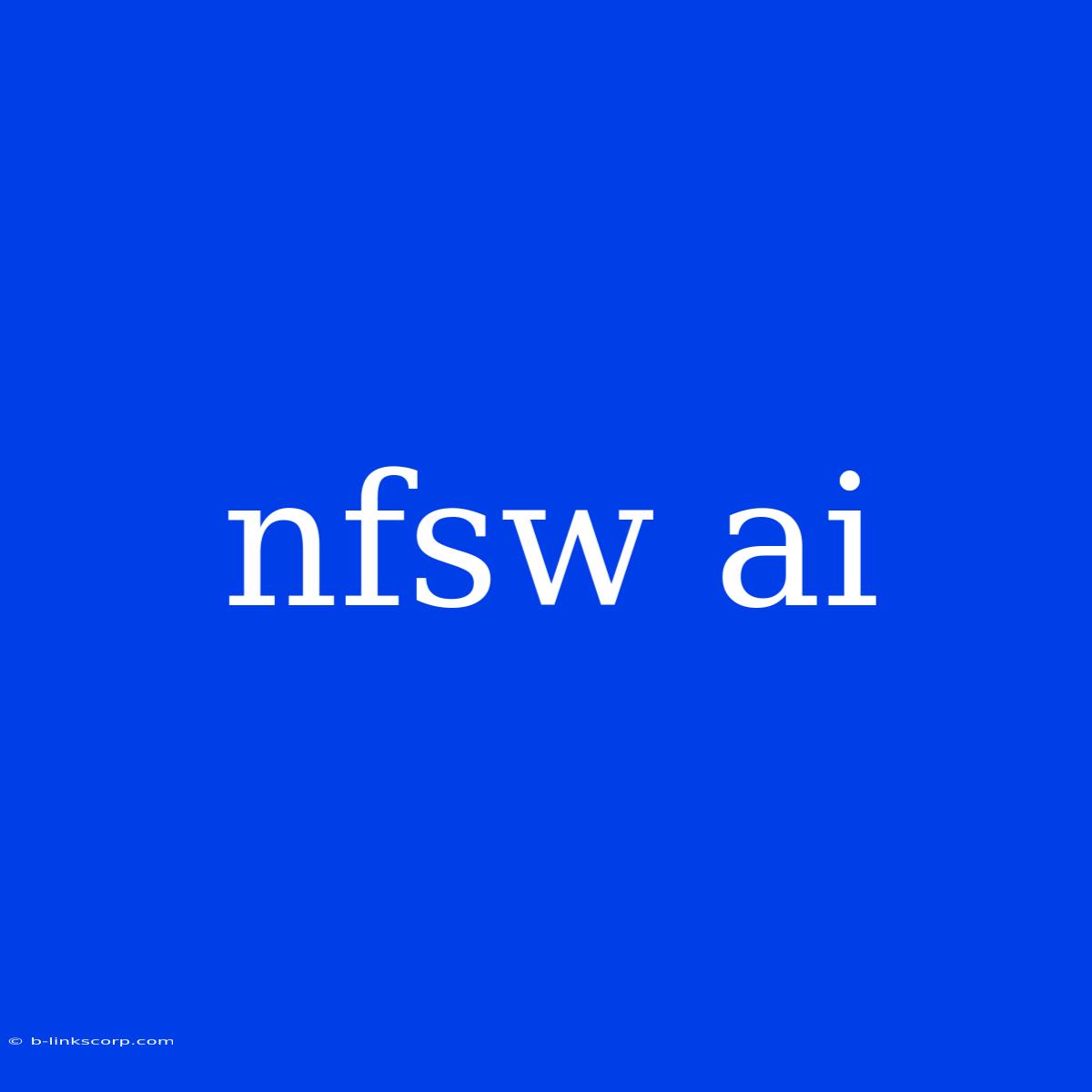 Nfsw Ai