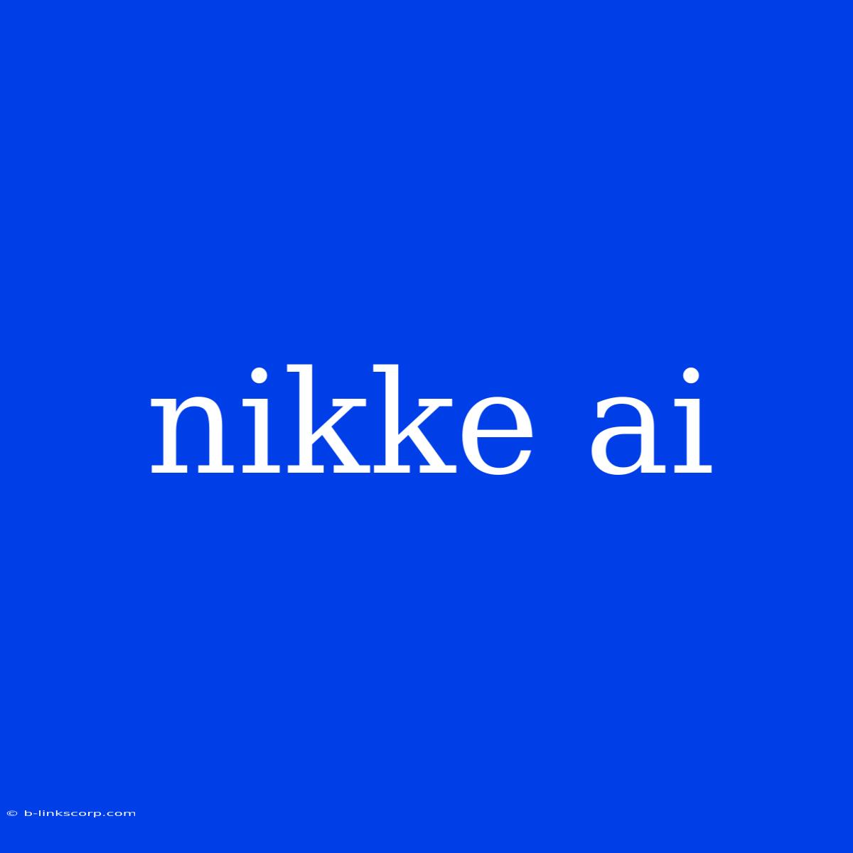 Nikke Ai