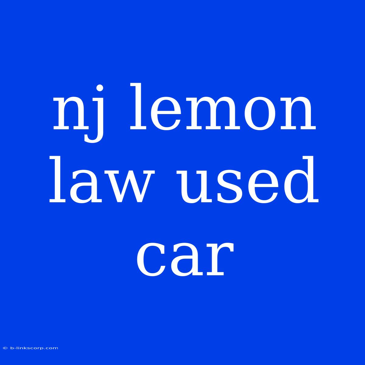 Nj Lemon Law Used Car