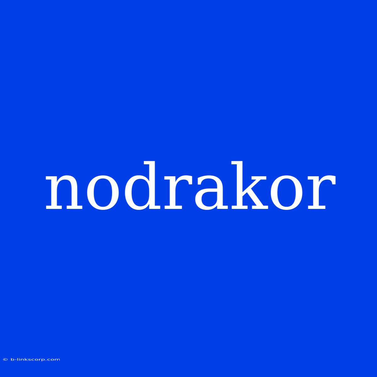 Nodrakor