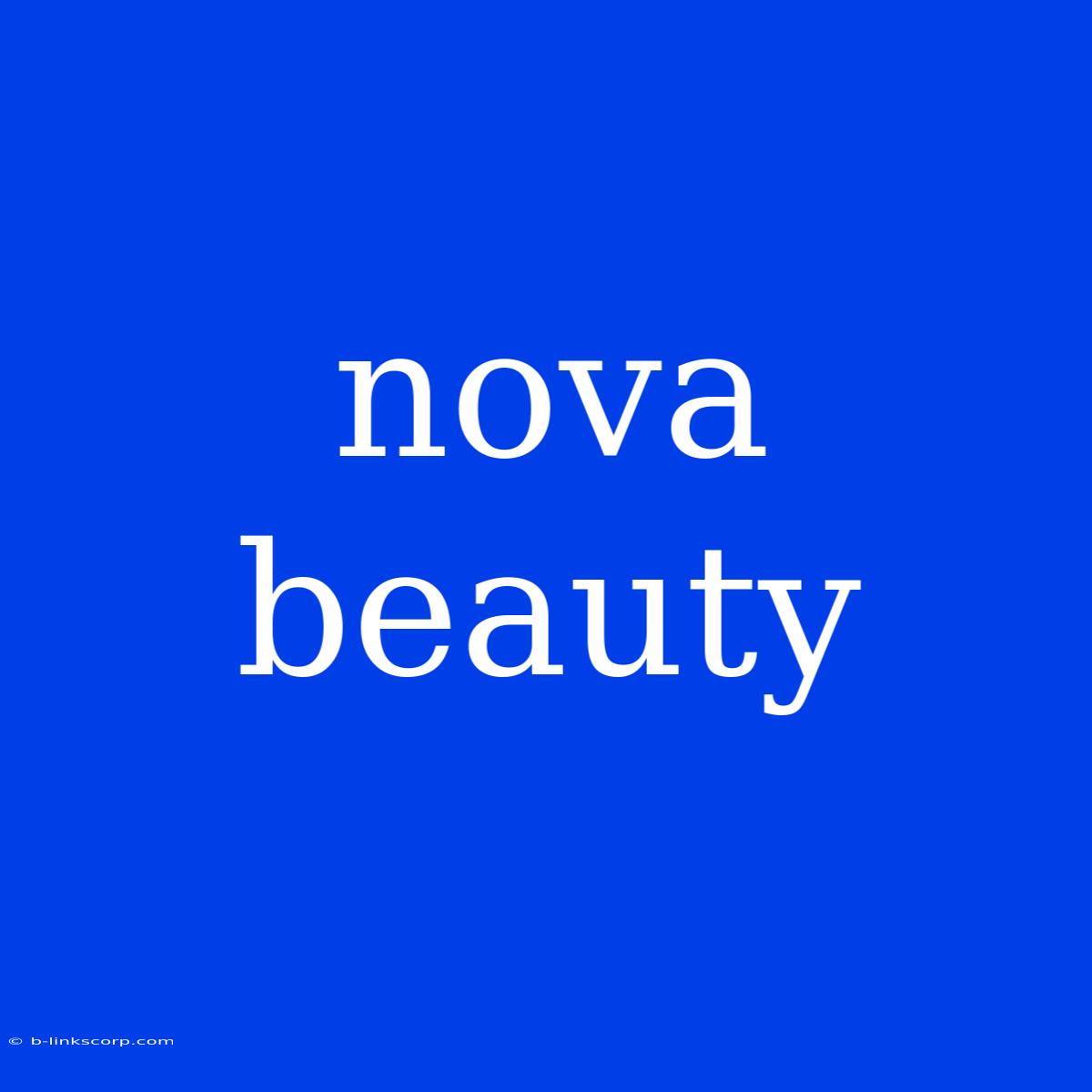 Nova Beauty