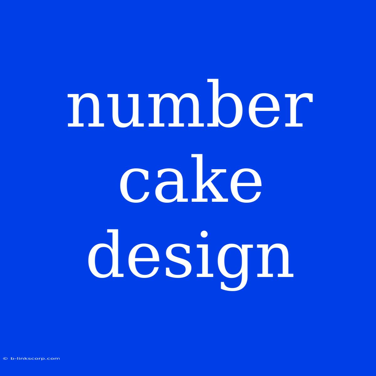 Number Cake Design