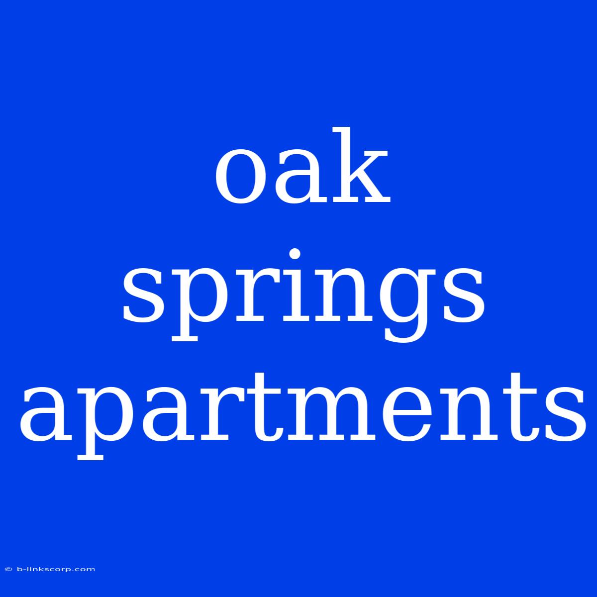 Oak Springs Apartments