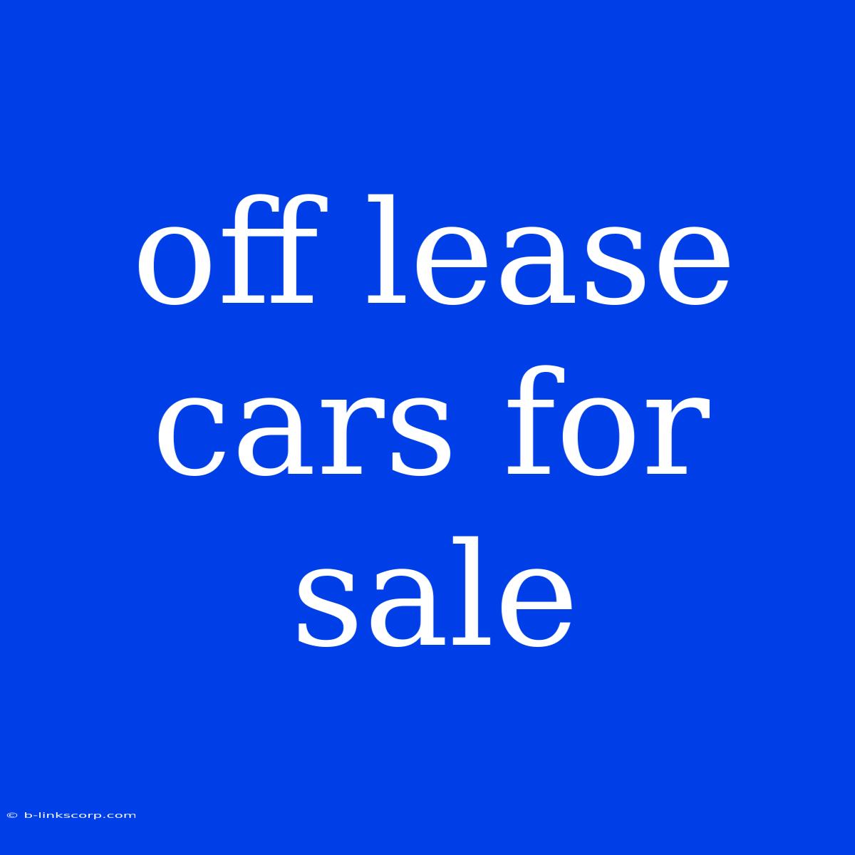 Off Lease Cars For Sale