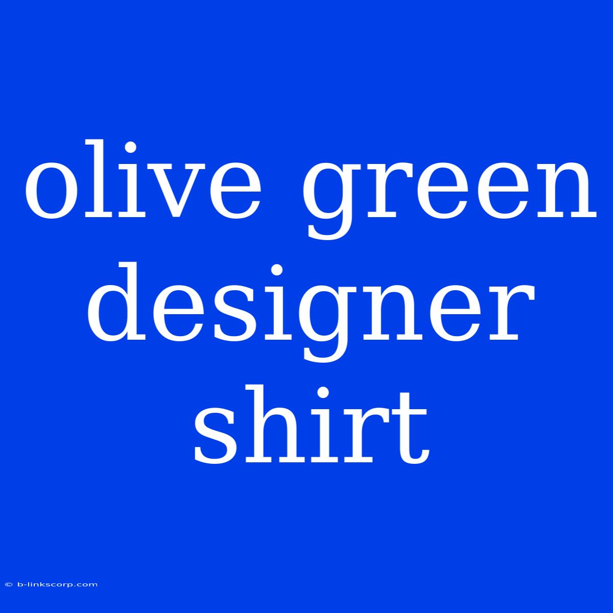 Olive Green Designer Shirt